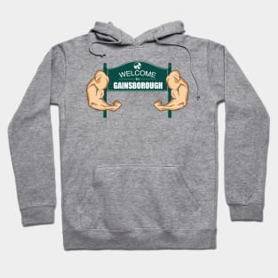 Welcome to Gainsborough Hoodie